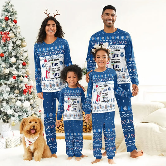 I Will Drink Miller Lite Here Or There Christmas Family Pajamas Set - Flexiquor.com