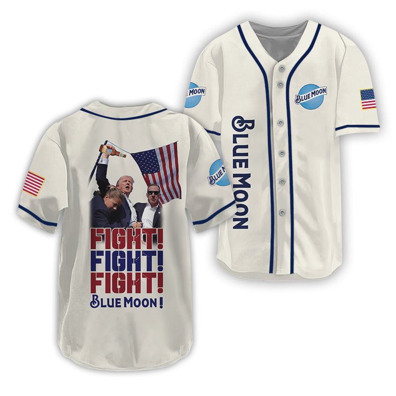 Trump Fight Fight Fight Blue Moon Baseball Jersey - Flexiquor.com