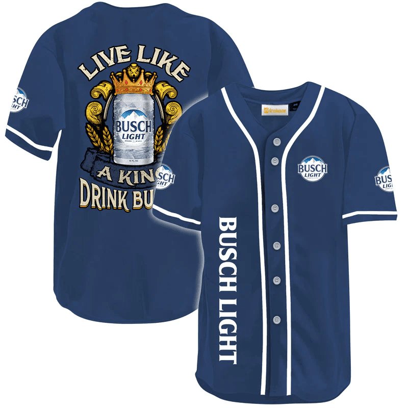 Busch Light Live Like A King Baseball Jersey - Flexiquor.com