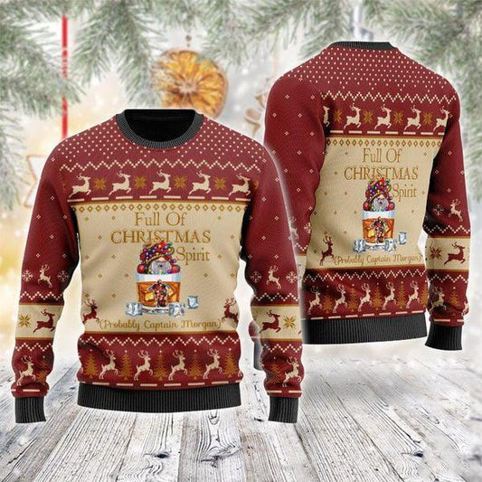 Full Of Christmas Spirit Probably Captain Morgan Ugly Sweater