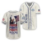Trump Fight Fight Fight Busch Light Baseball Jersey