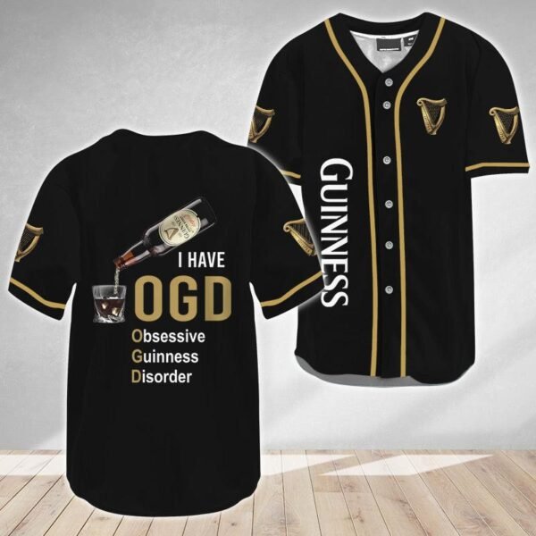 I Have Obsessive Guinness Disorder Baseball Jersey