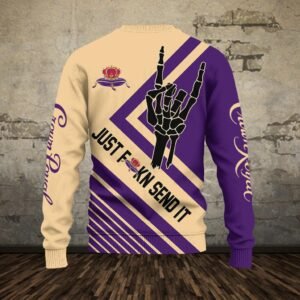 Crown Royal Just Fkn Send It Sweatshirt