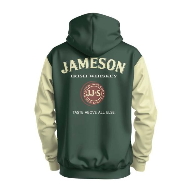 Jameson Irish Whiskey Taste About All Else Pine Green Hoodie