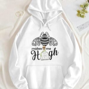 Patron Tequila Makes Me High White Hoodie