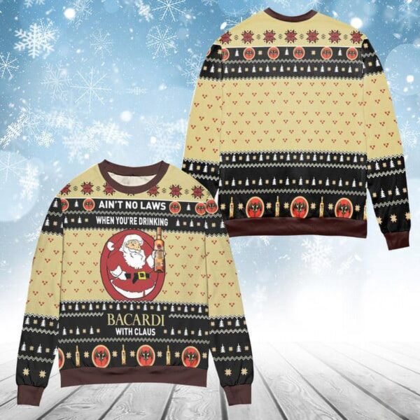 When You’re Drinking Bacardi Rum With Santa Claus Ugly Sweater